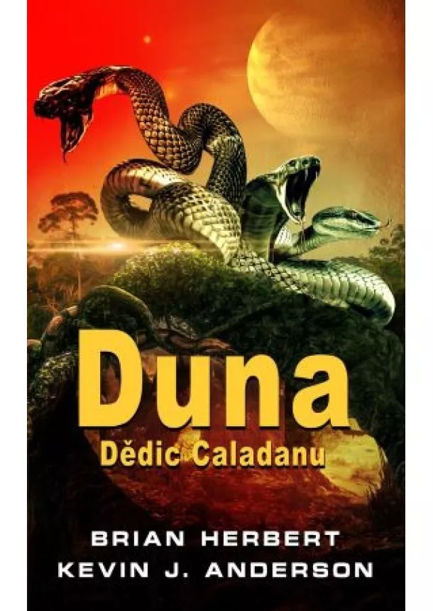 Brian Herbert, Kevin J. Anderson - Duna: Dědic Caladanu