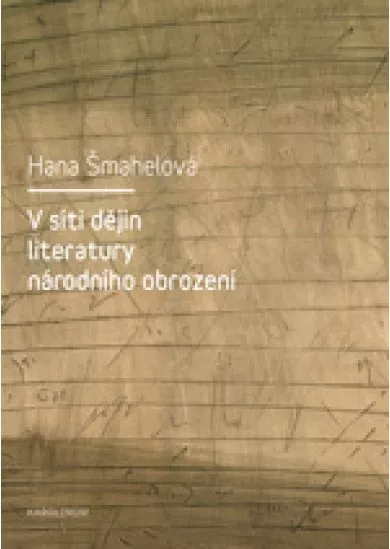 V síti dějin literatury národního obrození