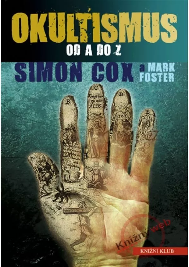 Simon Cox - Okultismus od A do Z