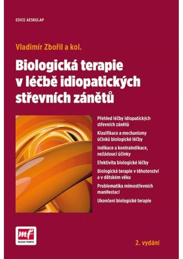 Vladimír Zbořil - Biologická terapie v léčbě idiopatických střevních zánětů