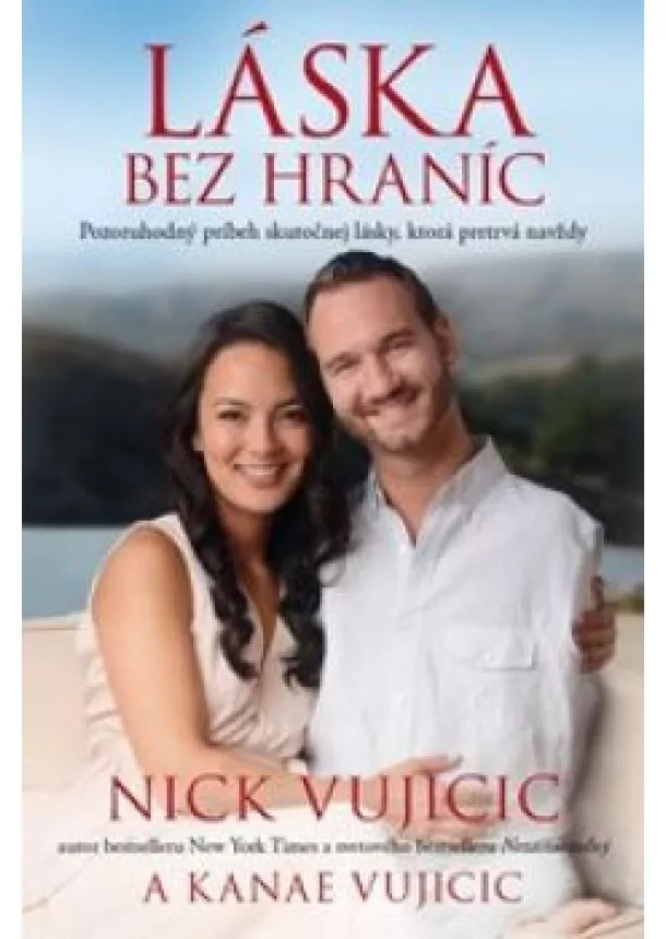 NICK VUJICIC - Láska bez hraníc