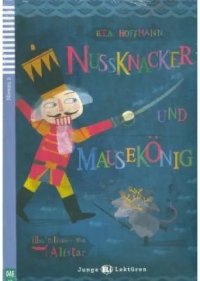 Nussknacker und Mausekönig + CD