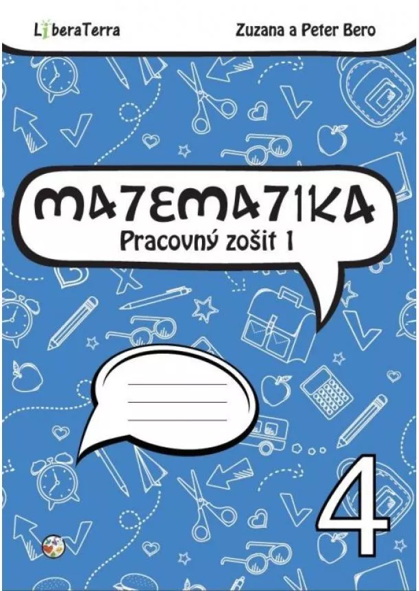 Zuzana Berová, Peter Bero - Matematika 4 - Pracovný zošit 1