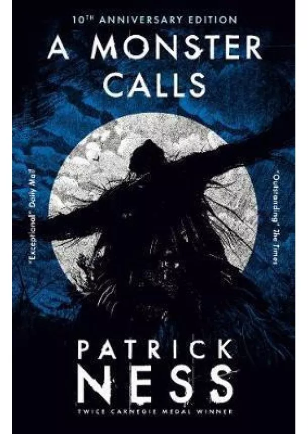 Patrick Ness, Siobhan Dowd - A Monster Calls