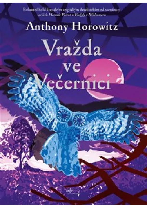 Anthony Horowitz - Vražda ve Večernici