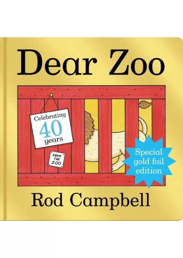 Rod Campbell - Dear Zoo : Lift the Flap 40th Anniversary Edition