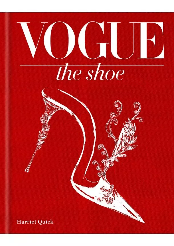 Harriet Quick - Vogue The Shoe