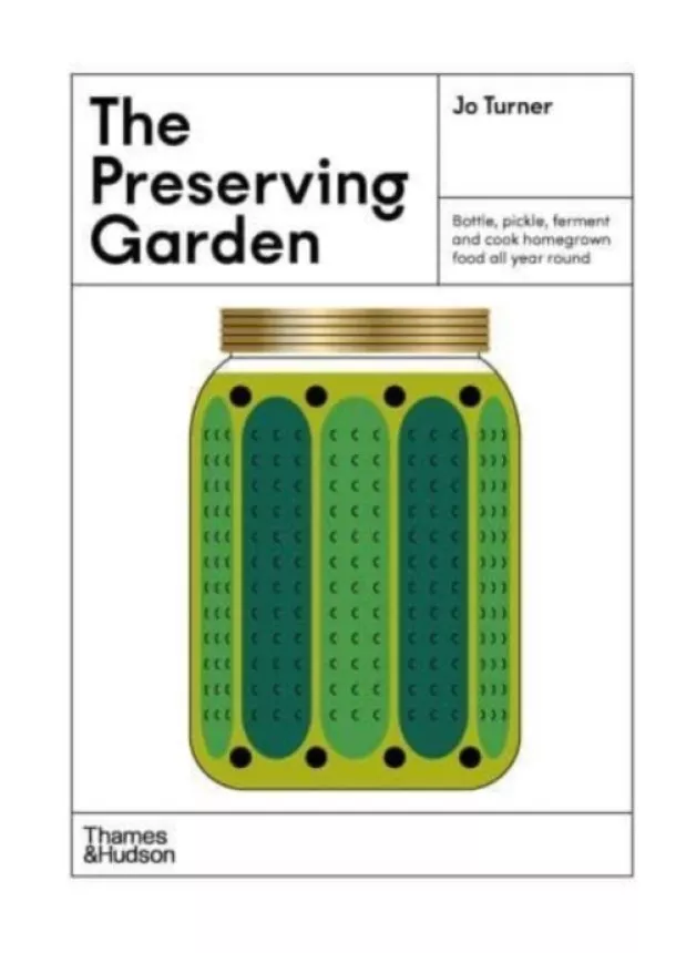 Jo Turner - The Preserving Garden