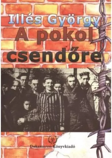 A POKOL CSENDŐRE