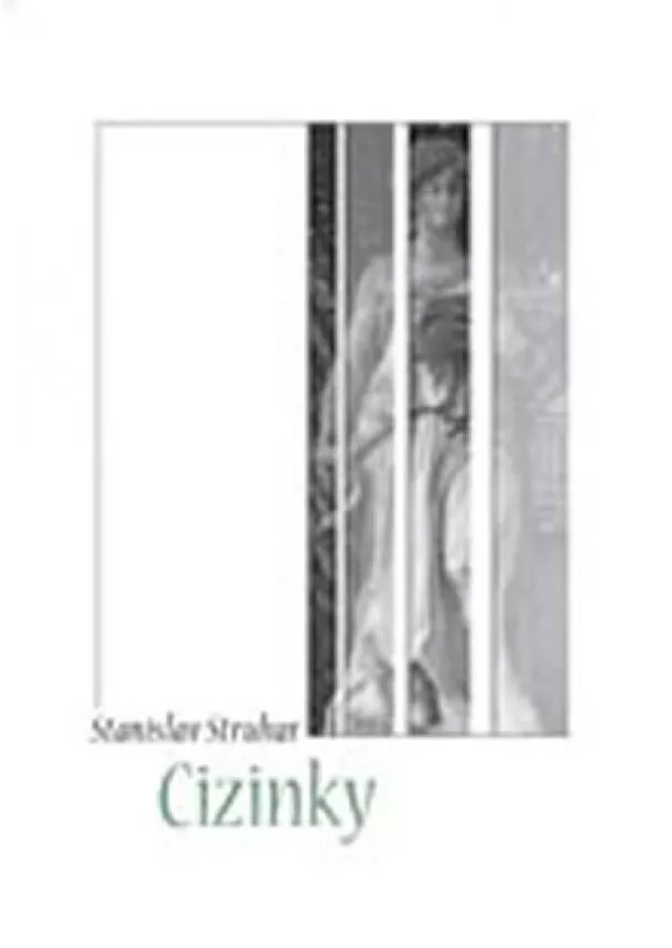 Stanislav Struhar - Cizinky