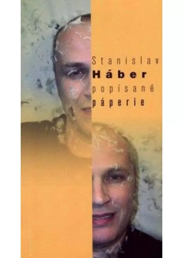 Stanislav Háber - Popísané páperie