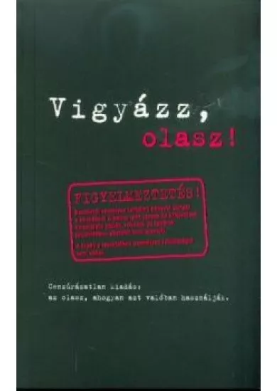 Vigyázz, olasz!