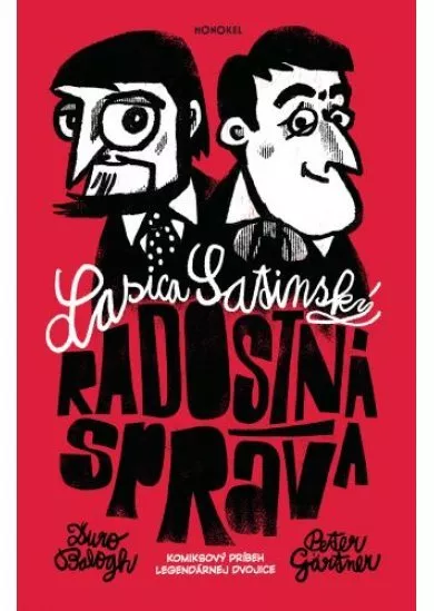 Radostná správa - Komiksový príbeh legendárnej dvojice