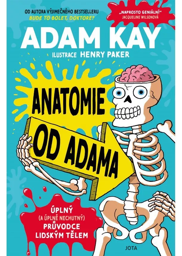 Adam Kay - Anatomie od Adama