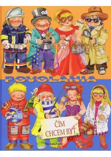 Povolania - Čím chcem byť