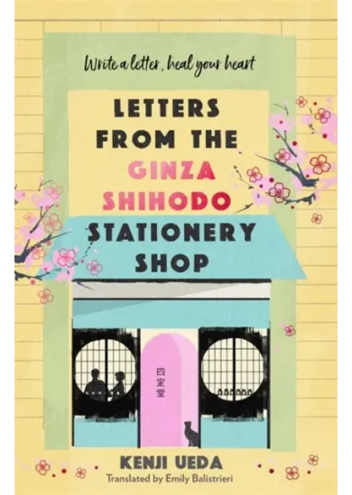 Letters from the Ginza Shihodo Stationery Shop