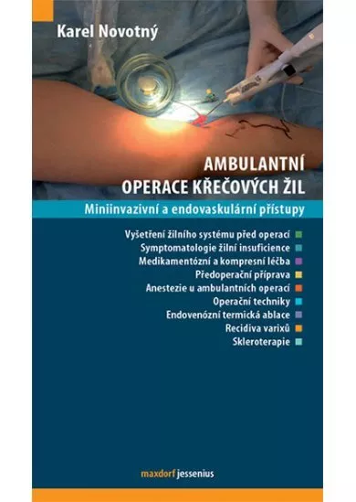 Ambulantní operace křečových žil