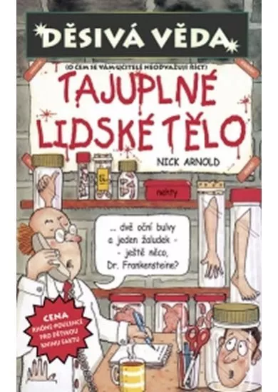 Děsivá věda - Tajuplné lidské tělo - 2. vydání