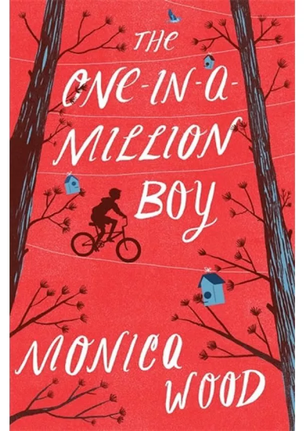 Monica Wood - One In A Million Boy