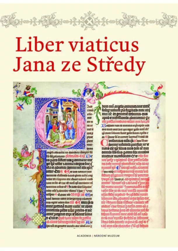 Pavel Brodský, Marta Vaculínová - Liber viaticus Jana ze Středy