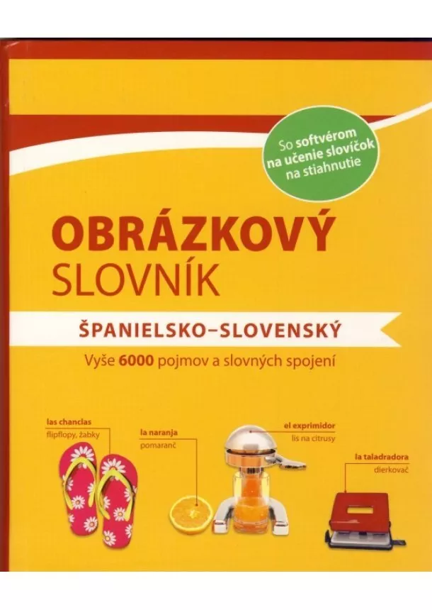 Kolektív autorov - Obrázkový slovník: španielsko-slovenský