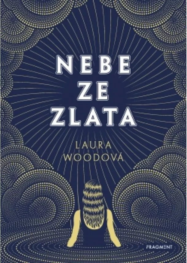 Laura Wood - Nebe ze zlata