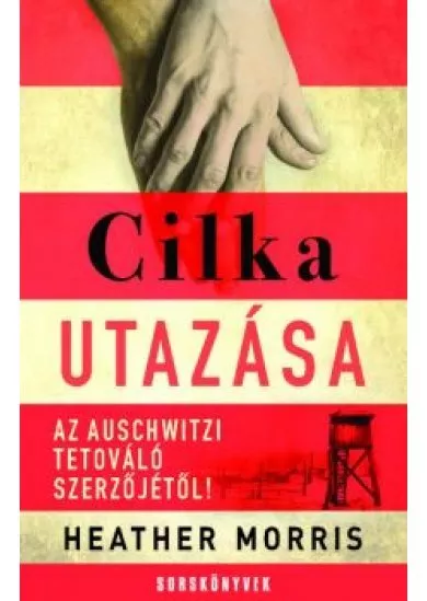 Cilka utazása