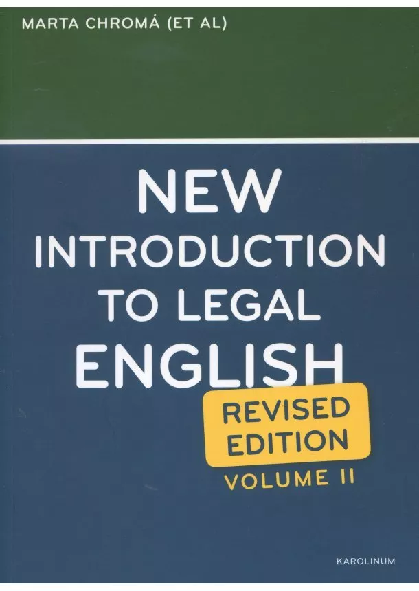 Jana Dvořáková, Sean W. Davidson - New Introduction to Legal English (Volume II.) - Revised Edition