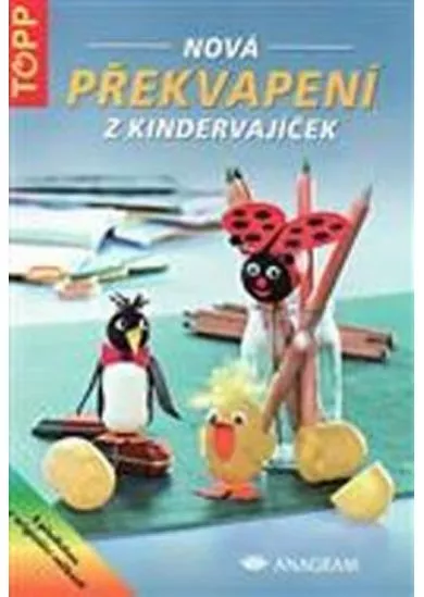 Nová překvapení z kindervajíček - TOPP