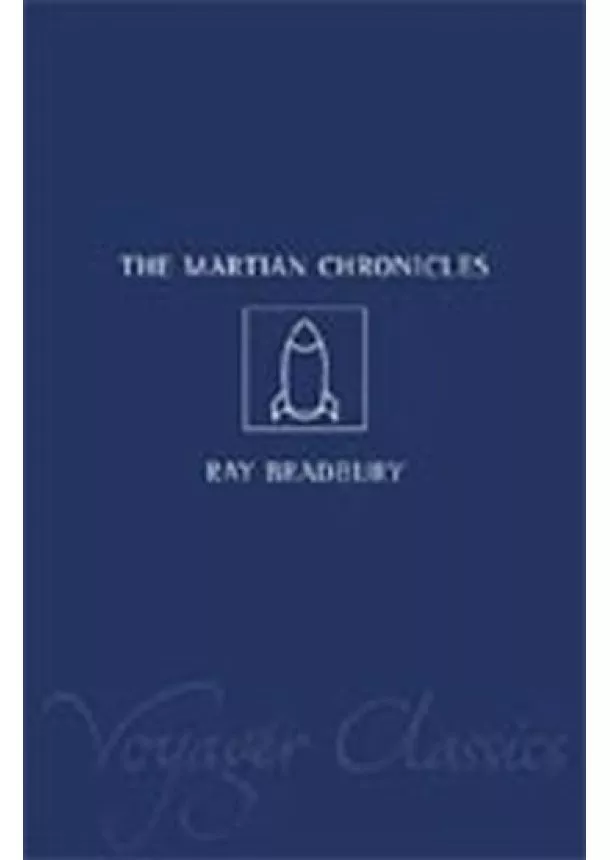 Ray Bradbury - The Martian Chronicles