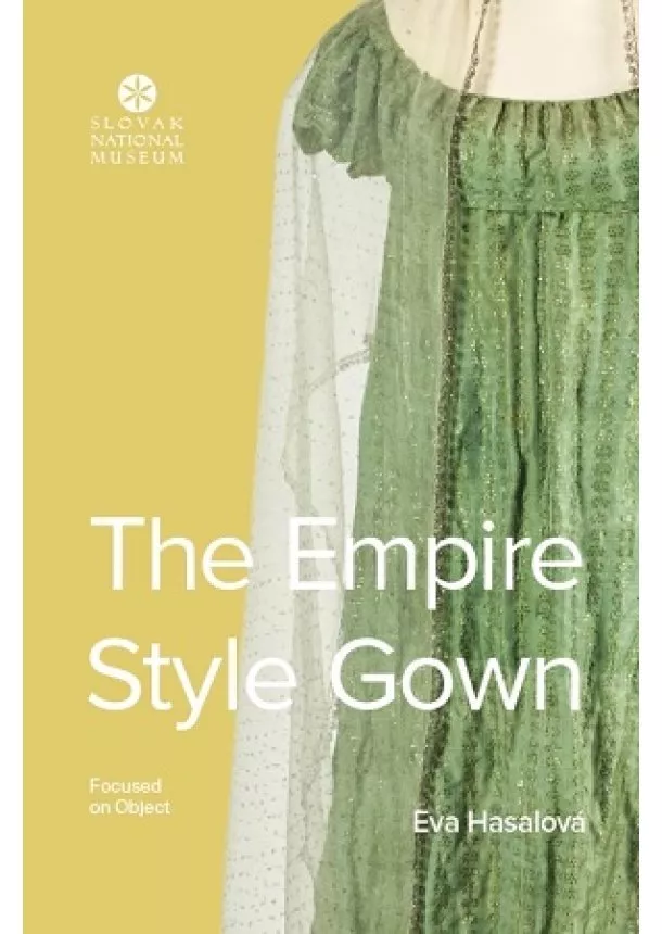 Eva Hasalová - The Empire StyleGown