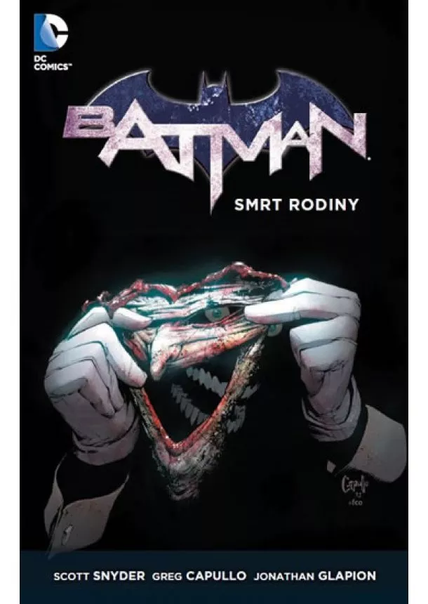 Scott Snyder, Greg Capullo, Jonathan Glapion - Batman - Smrt rodiny