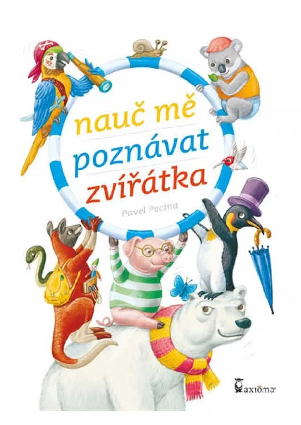 Pavel Pecina - Nauč mě poznávat zvířátka