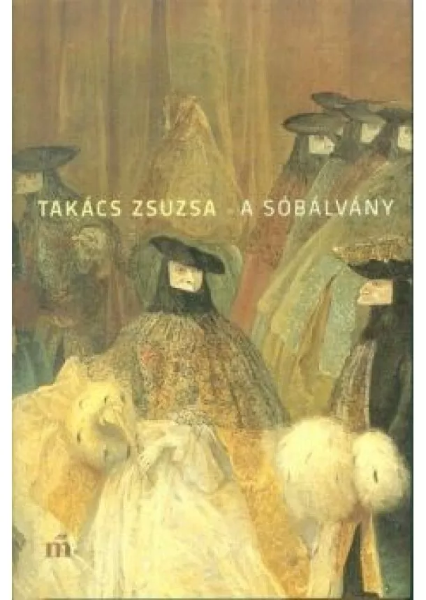 Takács Zsuzsa - A sóbálvány