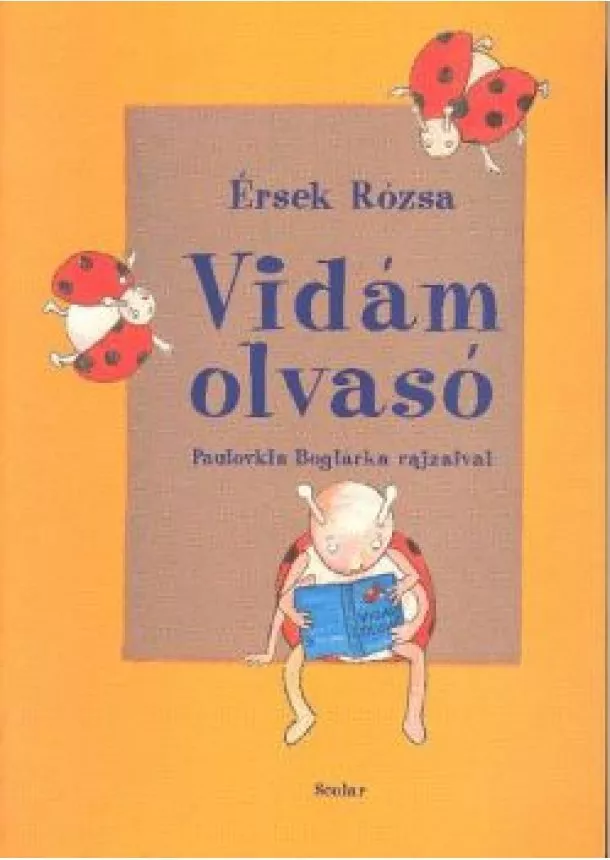 ÉRSEK RÓZSA - VIDÁM OLVASÓ