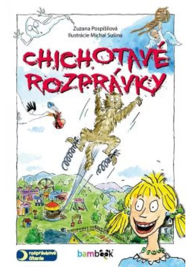 Zuzana Pospíšilová - Chichotavé rozprávky