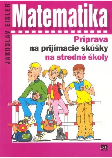 Matematika-Príprava na prijímacie skúšky na stredné