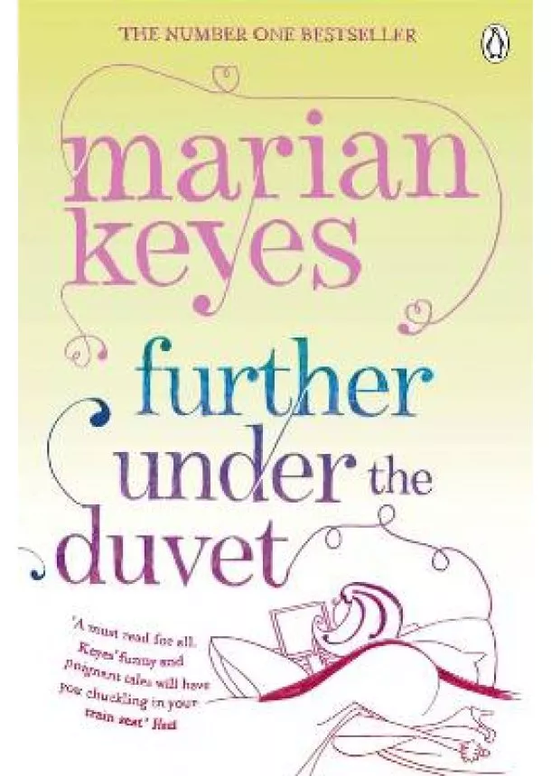 Marian Keyes - Further under the Duvet