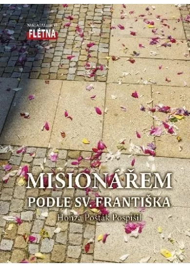 Misionářem podle sv. Františka