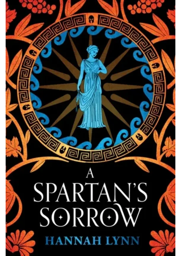 Hannah Lynn - A Spartan's Sorrow