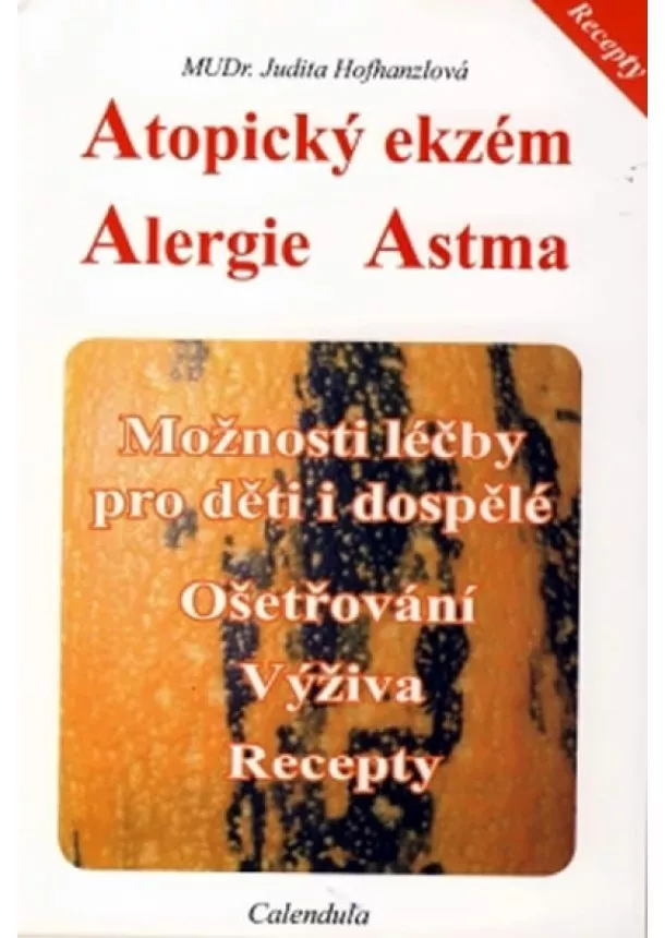 Judita Hofhanzlová - Atopický ekzém - Alergie - Astma