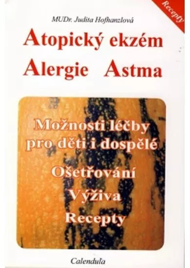 Atopický ekzém - Alergie - Astma