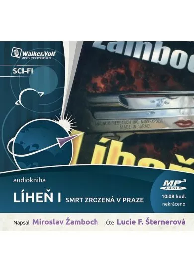 Líheň I. - Smrt zrozená v Praze - CDmp3 (Čte Lucie Šternerová)