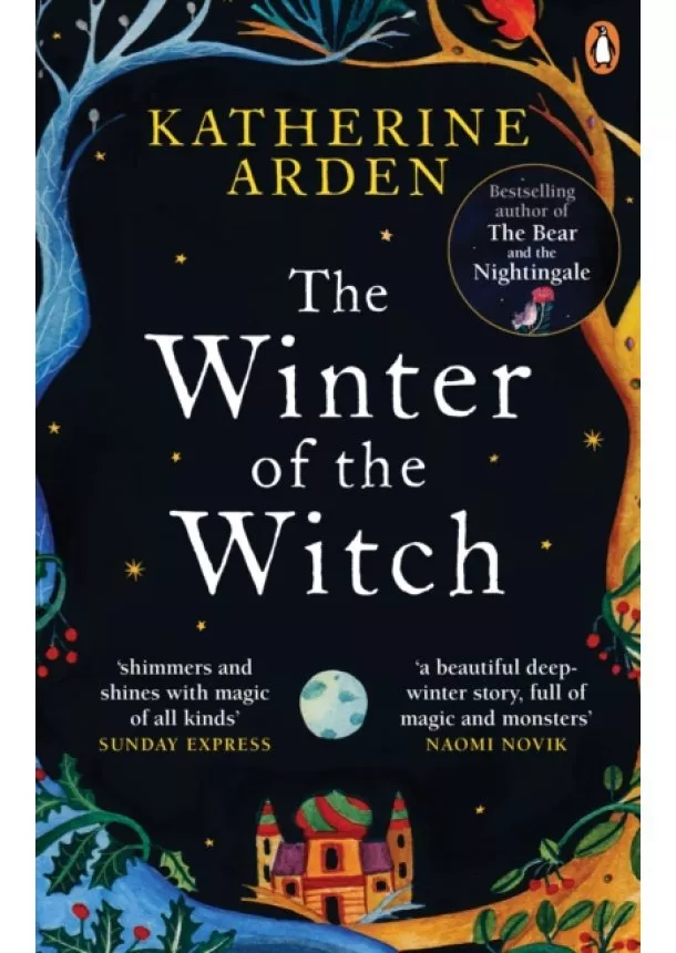 Katherine Arden - The Winter of the Witch