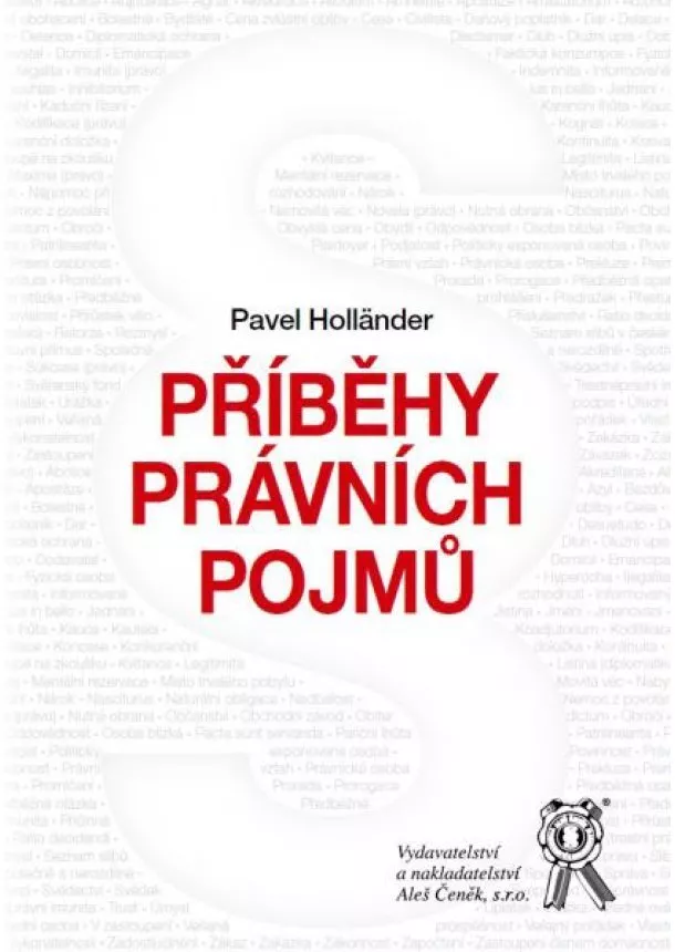 Pavel Holländer - Příběhy právních pojmů