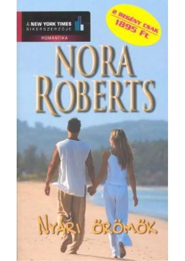 Nora Roberts - NYÁRI ÖRÖMÖK