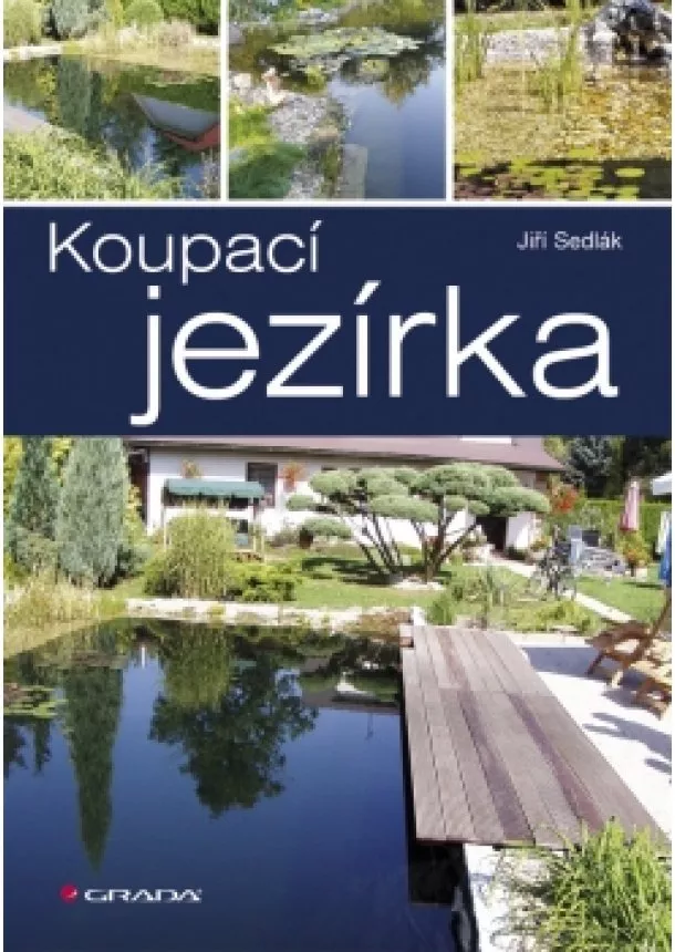 Sedlák Jiří - Koupací jezírka