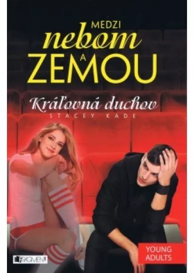 Medzi nebom a zemou 2 – Kráľovná duchov