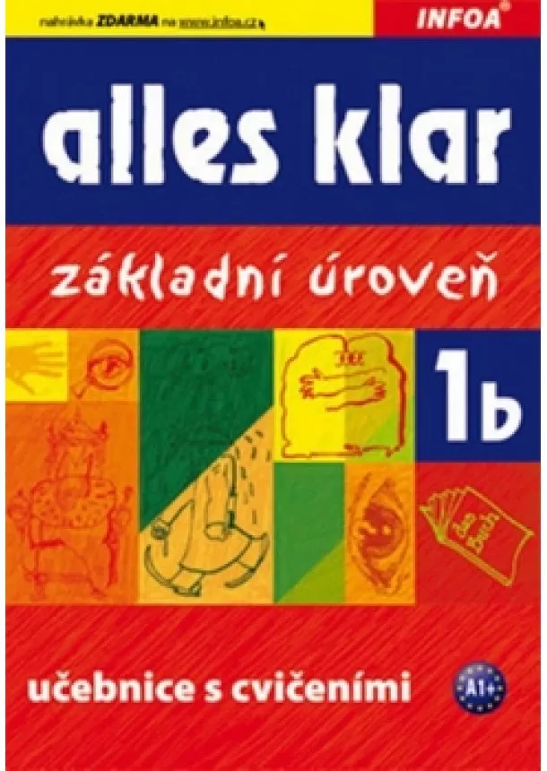 Krystyna Luniewska a kolektiv - Alles klar 1b základní úroveň - učebnice+cvičebnice