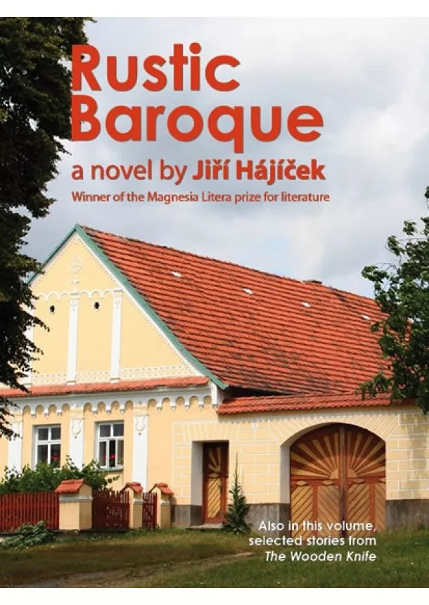 Jiří Hájíček - Rustic Baroque (Selský baroko anglicky)